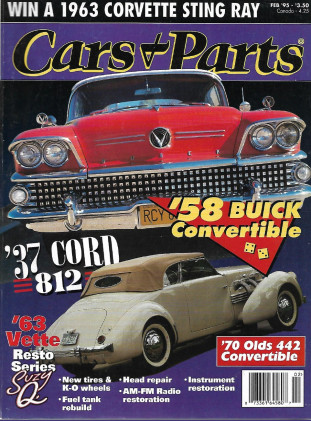 CARS & PARTS 1995 FEB - '37 CORD 812, '63 VETTE SUZY Q, '70 OLDS 442 CONV